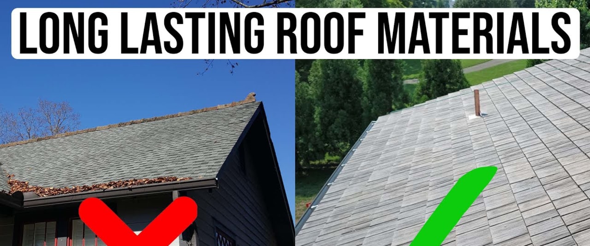 What roofing lasts the longest?